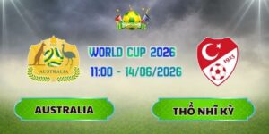Australia Vs Thổ Nhĩ Kỳ